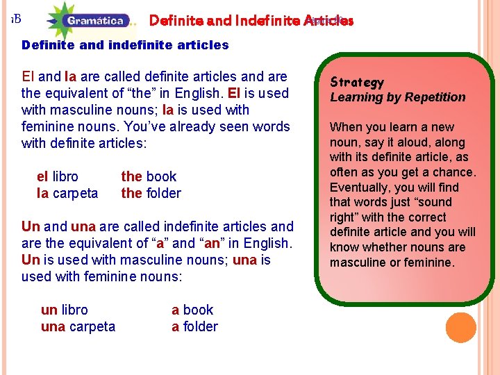 página 60 Definite and Indefinite Articles 1 B Definite and indefinite articles El and