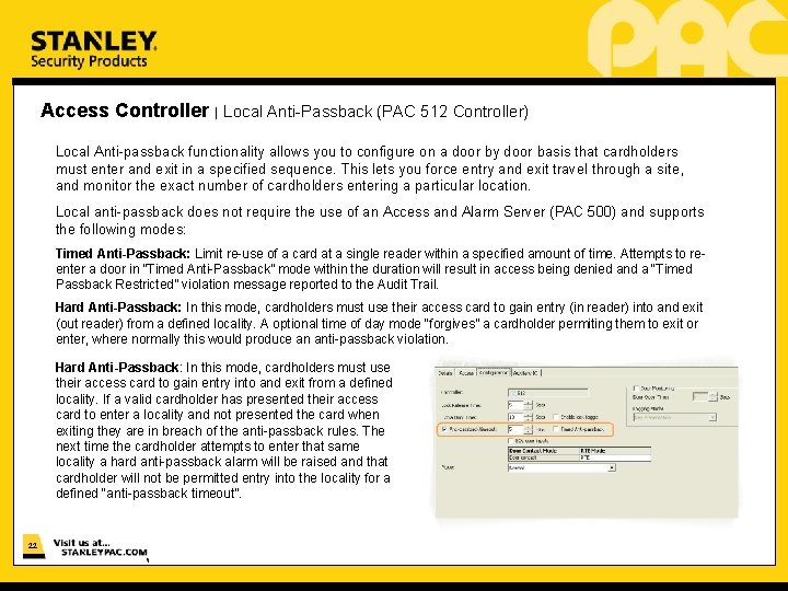 Access Controller | Local Anti-Passback (PAC 512 Controller) Local Anti-passback functionality allows you to