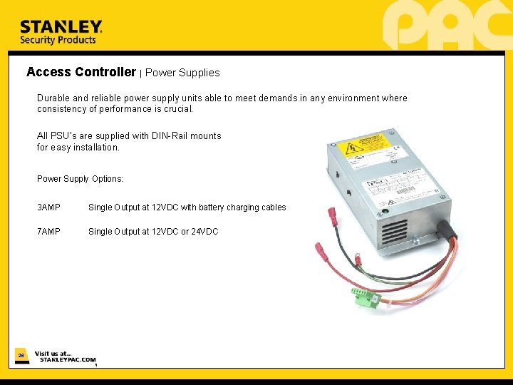 Access Controller | Power Supplies Durable and reliable power supply units able to meet