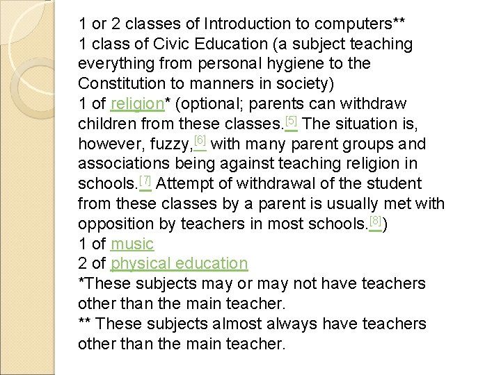 1 or 2 classes of Introduction to computers** 1 class of Civic Education (a 1 or 2 classes of Introduction to computers** 1 class of Civic Education (a