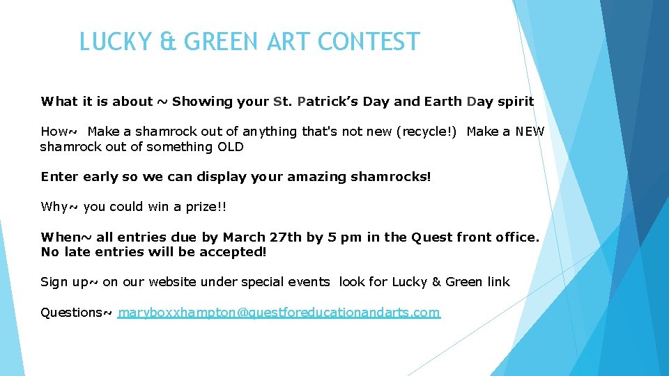 LUCKY & GREEN ART CONTEST What it is about ~ Showing your St. Patrick’s