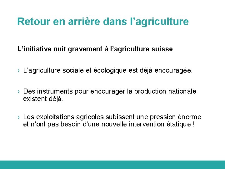 Retour en arrière dans l’agriculture L’initiative nuit gravement à l’agriculture suisse › L’agriculture sociale