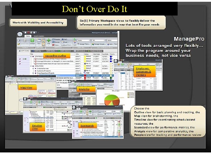 Don’t Over Do It Examples of Project Management Software 