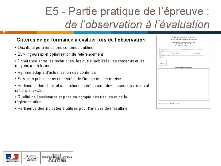 21 E 5 - Partie pratique de l’épreuve : de l’observation à l’évaluation Critères