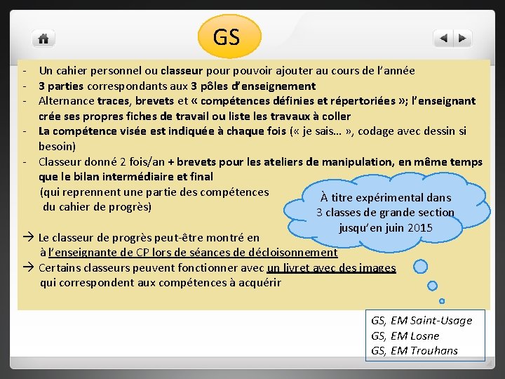 GS - Un cahier personnel ou classeur pouvoir ajouter au cours de l’année -