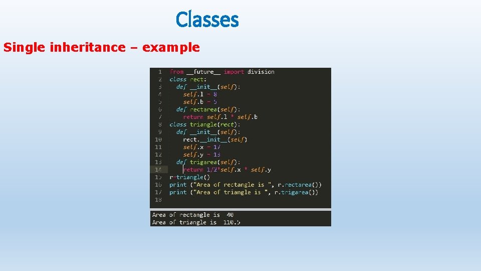 Classes Single inheritance – example 