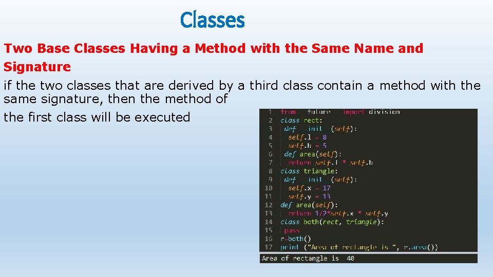 Classes Two Base Classes Having a Method with the Same Name and Signature if