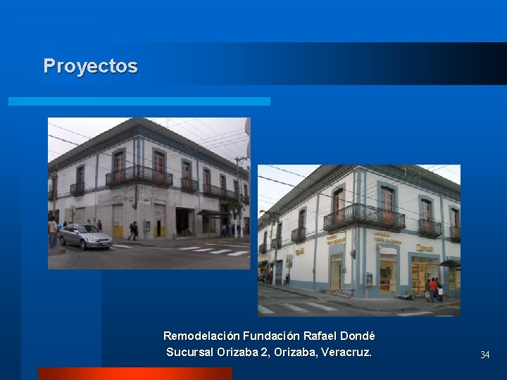 Proyectos Remodelación Fundación Rafael Dondé Sucursal Orizaba 2, Orizaba, Veracruz. 34 