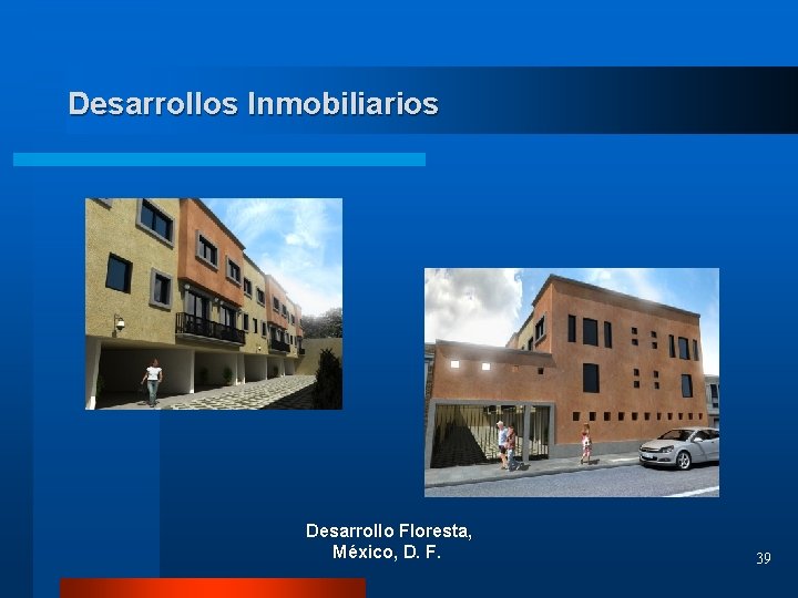 Desarrollos Inmobiliarios Desarrollo Floresta, México, D. F. 39 