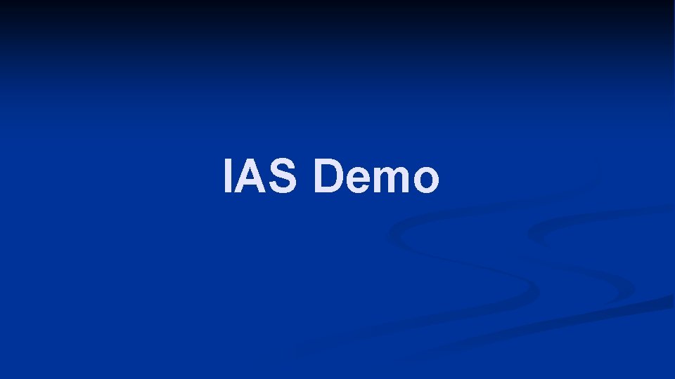 IAS Demo 