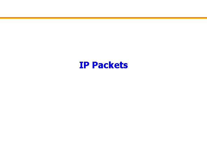 IP Packets 