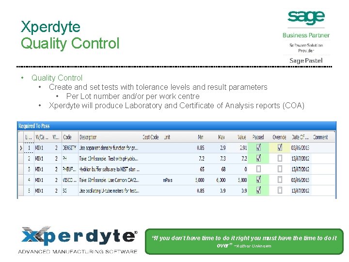 Xperdyte Quality Control • Create and set tests with tolerance levels and result parameters