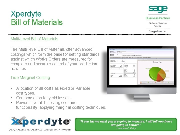 Xperdyte Bill of Materials Multi-Level Bill of Materials The Multi-level Bill of Materials offer
