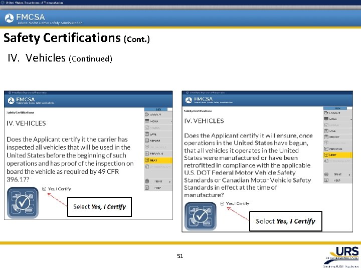 Safety Certifications (Cont. ) IV. Vehicles (Continued) 51 