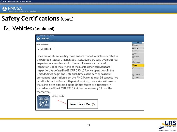 Safety Certifications (Cont. ) IV. Vehicles (Continued) 53 