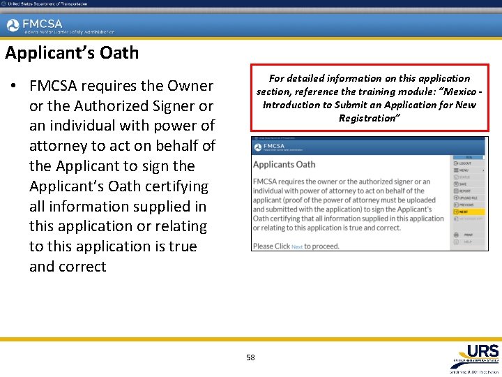 Applicant’s Oath For detailed information on this application section, reference the training module: “Mexico