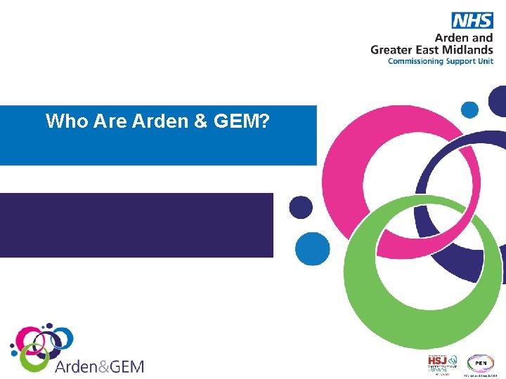 Who Are Arden & GEM? 