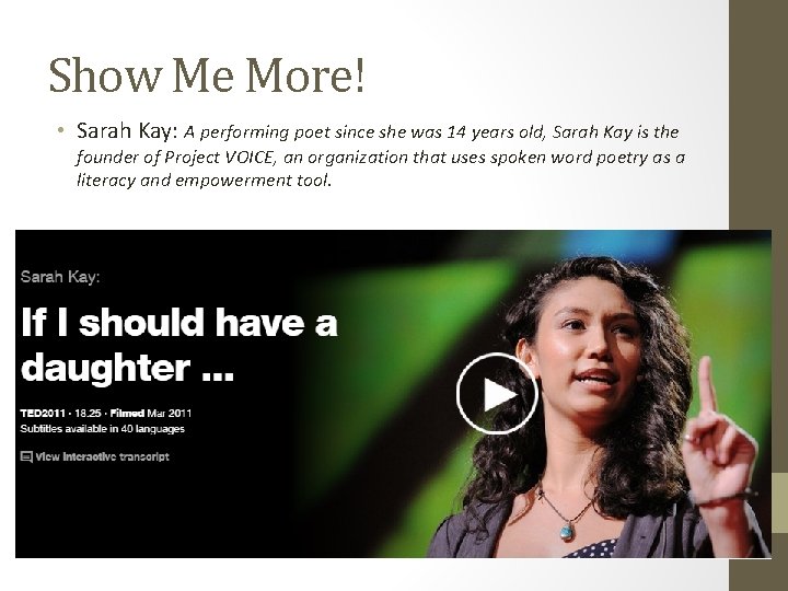 Show Me More! • Sarah Kay: A performing poet since she was 14 years