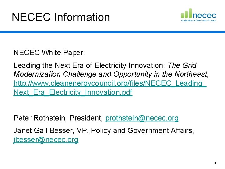 NECEC Information NECEC White Paper: Leading the Next Era of Electricity Innovation: The Grid