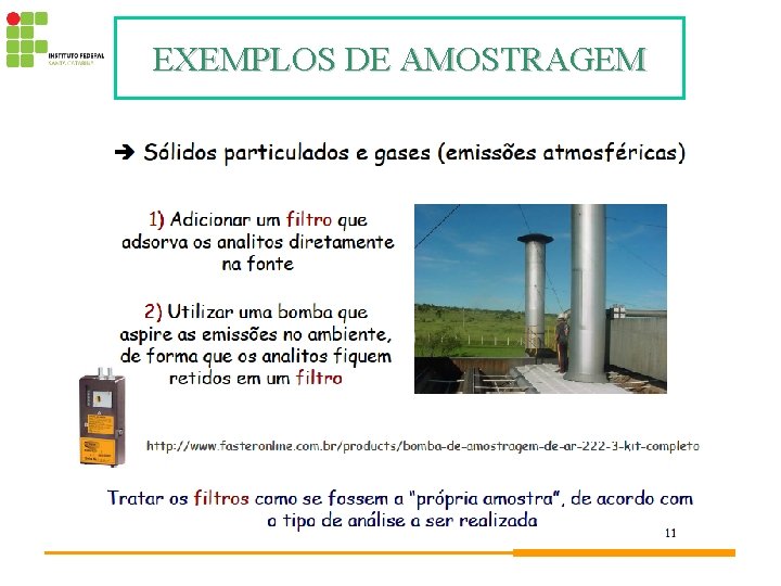 EXEMPLOS DE AMOSTRAGEM 