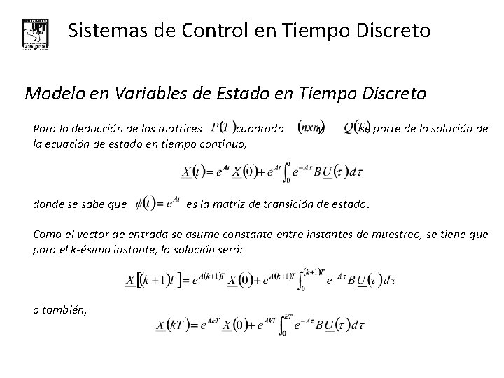 Sistemas de Control en Tiempo Discreto Modelo en Variables de Estado en Tiempo Discreto