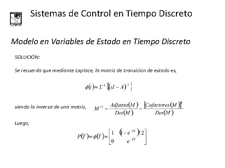 Sistemas de Control en Tiempo Discreto Modelo en Variables de Estado en Tiempo Discreto