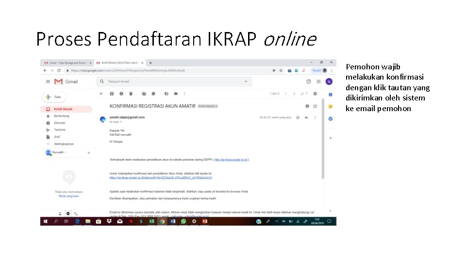 Proses Pendaftaran IKRAP online Pemohon wajib melakukan konfirmasi dengan klik tautan yang dikirimkan oleh