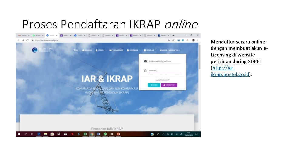 Proses Pendaftaran IKRAP online Mendaftar secara online dengan membuat akun e. Licensing di website