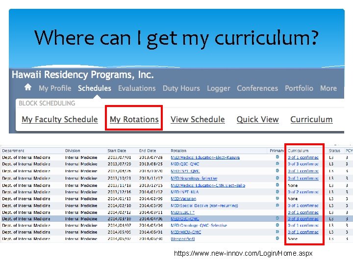 Where can I get my curriculum? https: //www. new-innov. com/Login/Home. aspx 