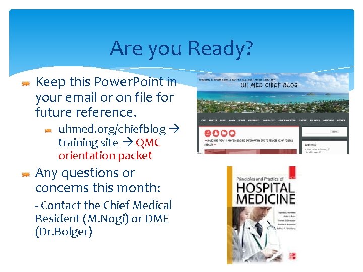 Are you Ready? Keep this Power. Point in your email or on file for