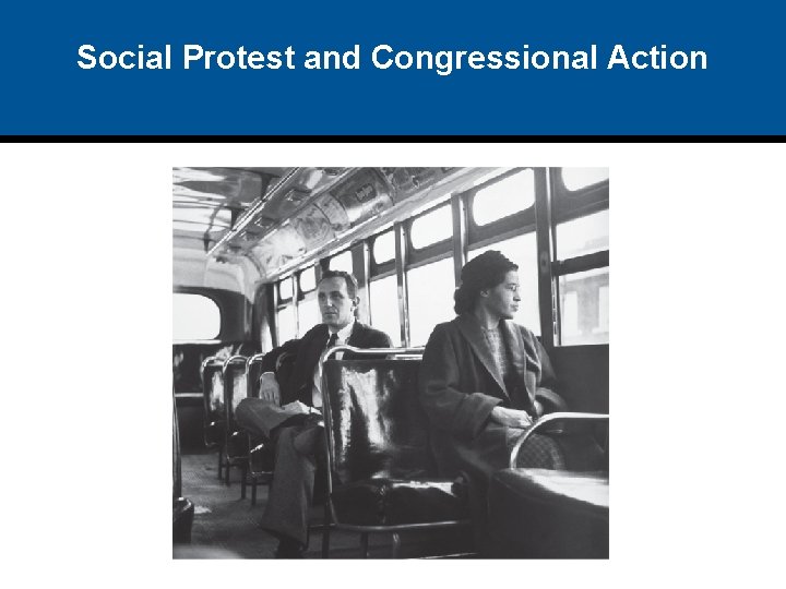 Social Protest and Congressional Action 