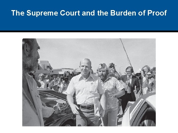 The Supreme Court and the Burden of Proof 
