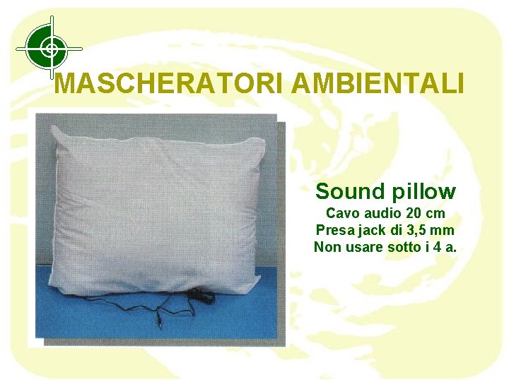  MASCHERATORI AMBIENTALI Sound pillow Cavo audio 20 cm Presa jack di 3, 5