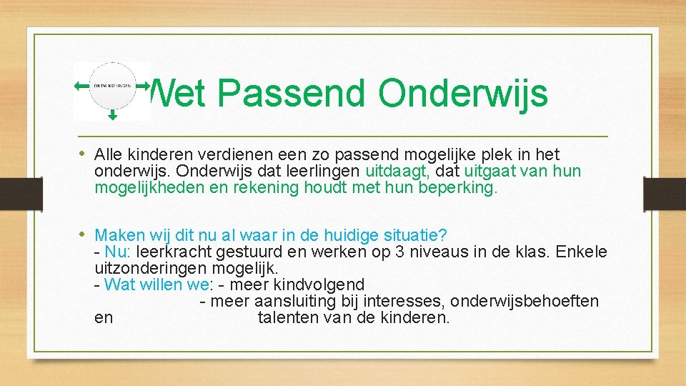 Wet Passend Onderwijs • Alle kinderen verdienen een zo passend mogelijke plek in het