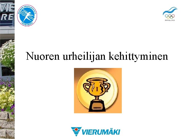 Nuoren urheilijan kehittyminen 