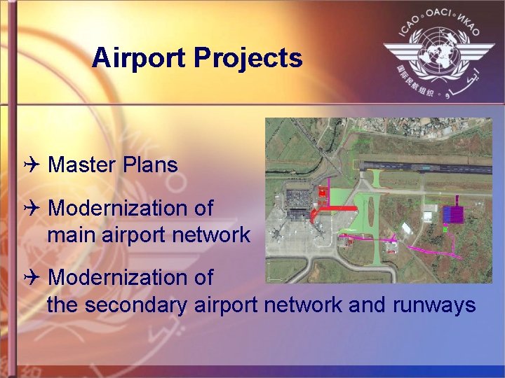 Airport Projects Q Master Plans Q Modernization of main airport network Q Modernization of