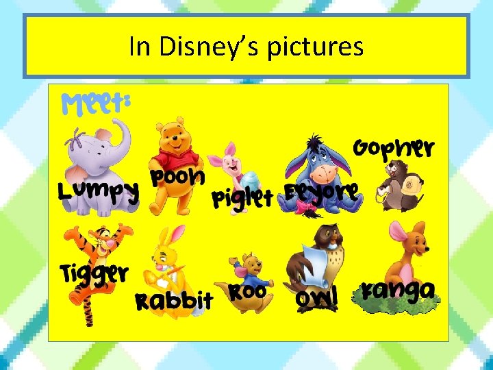 In Disney’s pictures 