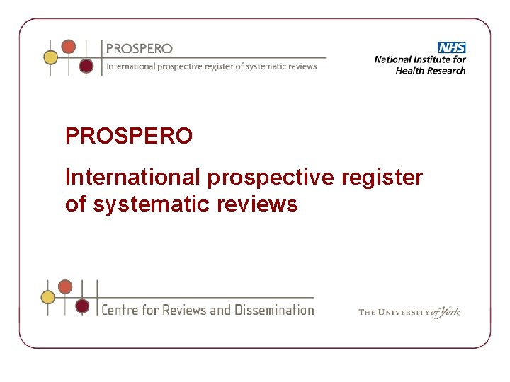 PROSPERO International prospective register of systematic reviews 