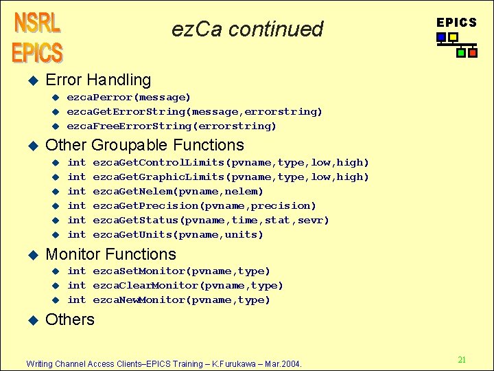 ez. Ca continued u Error Handling u u u u u int int int