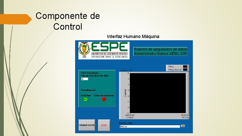 Componente de Control Interfaz Humano Máquina 