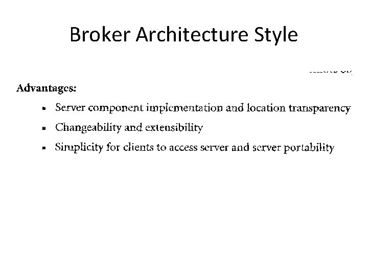 Broker Architecture Style 