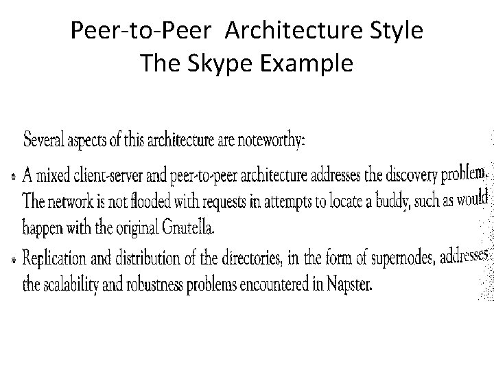 Peer-to-Peer Architecture Style The Skype Example 