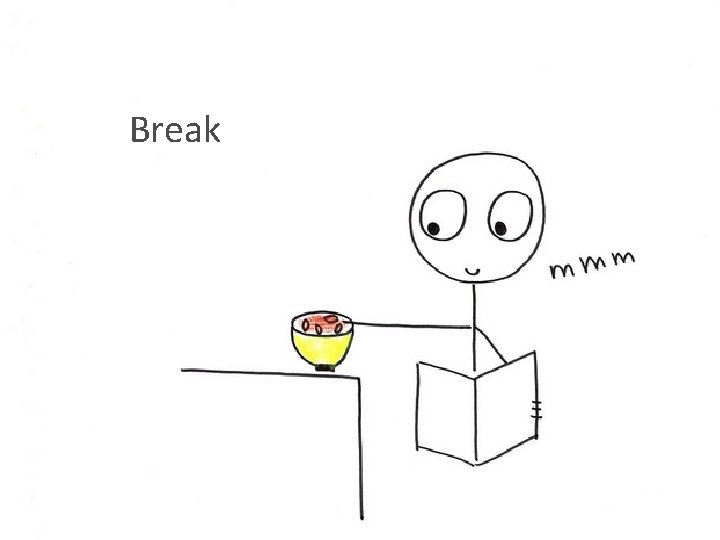 Break 