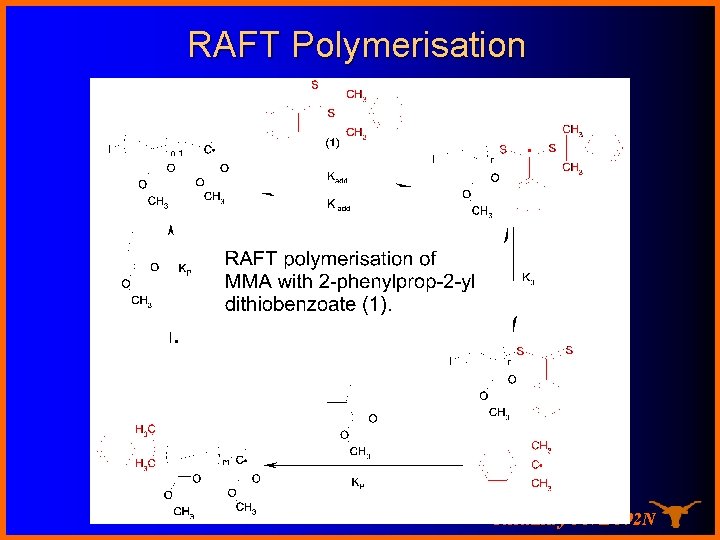 RAFT Polymerisation Chemistry 367 L/392 N 