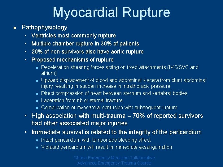 Myocardial Rupture n Pathophysiology • • Ventricles most commonly rupture Multiple chamber rupture in Myocardial Rupture n Pathophysiology • • Ventricles most commonly rupture Multiple chamber rupture in
