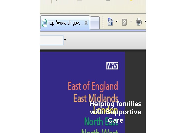 Helping families with Supportive Care Helping families with Supportive Care
