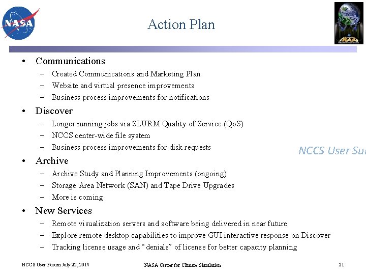 Action Plan • Communications – Created Communications and Marketing Plan – Website and virtual