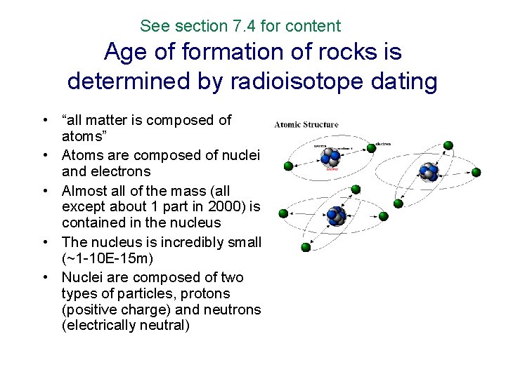 See section 7. 4 for content Age of formation of rocks is determined by