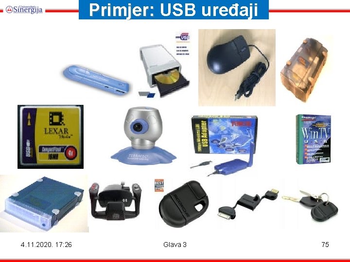 Primjer: USB uređaji Primjer: 4. 11. 2020. 17: 26 Glava 3 75 