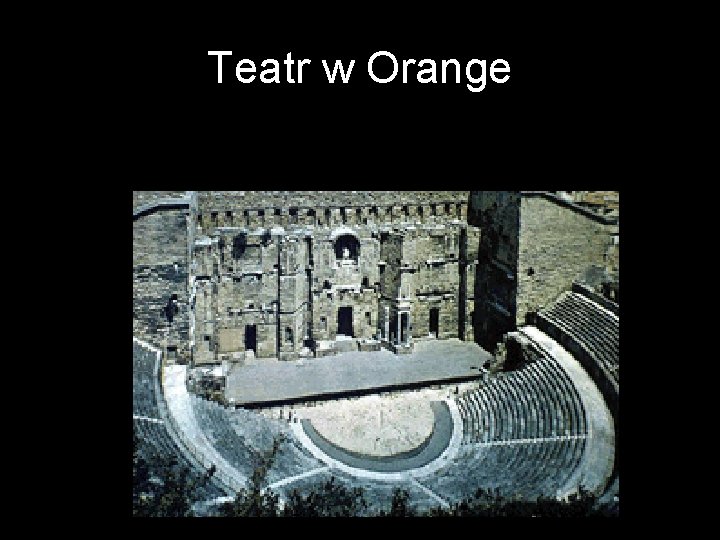 Teatr w Orange 